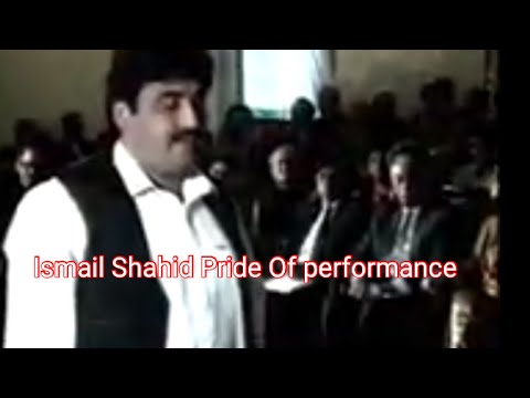 Ismail Shahid pride of performance.#pashto