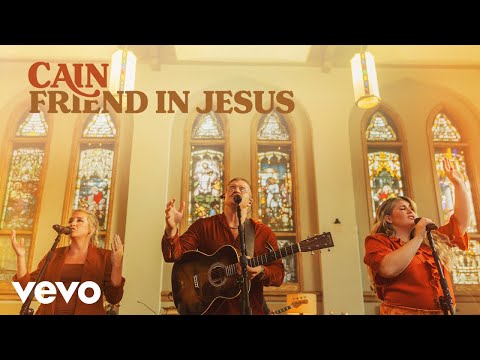 CAIN - Friend In Jesus (Official Live Video)