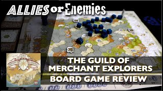 Allies or Enemies - The Guild of Merchant Explorers video thumbnail