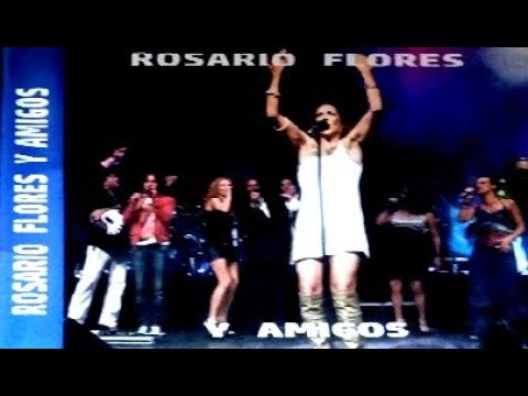 Rosario y Amigos - Concierto Completo 2008. HD Remasterd
