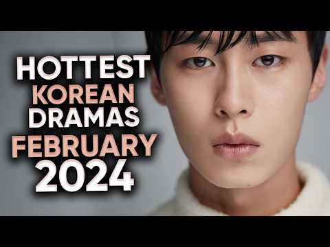 9 Hottest Korean Dramas To Watch in February 2024 [Ft. HappySqueak]
