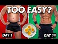 Easiest Diet To Lose Fat In 14 Days It S Stupid Simple