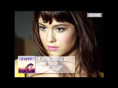 The Aston Shuffle vs. Tommy Trash - Sunrise (Won't Get Lost)