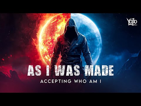 As I Was Made (Official Lyrical Video) | Accepting Who Am I | Yodo