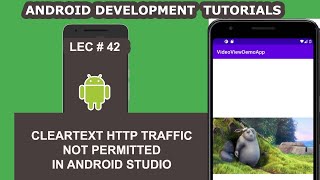 Cleartext HTTP traffic not permitted in Android Studio - 42 - Android Development Tutorial
