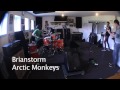 Arctic Monkeys - Brianstorm Band Cover 