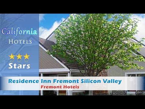 Residence Inn Fremont Silicon Valley, Fremont Hotels - California