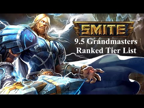 Smite 9.5 Grandmasters Ranked Tierlist