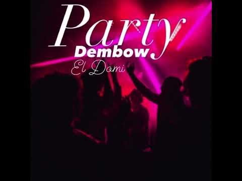All Star Music ❌ El Domi - Party Dembow