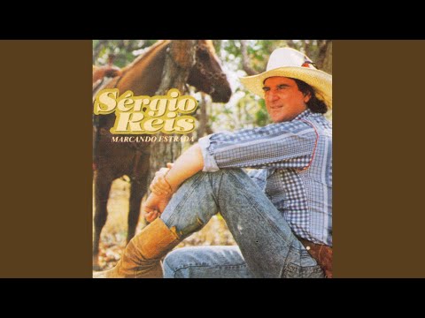Um Violeiro Toca - Sérgio Reis