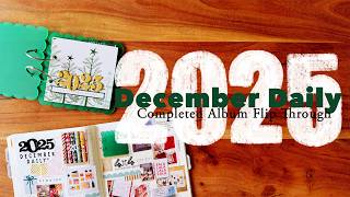 December Daily 2025 // Full Album Flip Through