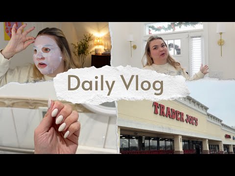 AFFORDABLE HOME UPGRADE, NEUTRAL MANI, TRADER JOES HAUL | DAILY VLOG