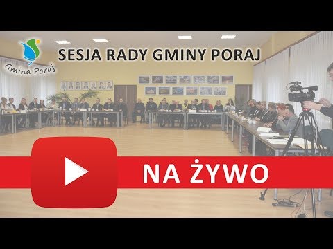 III Sesja Rady Gminy Poraj