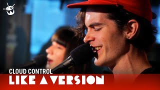 Cloud Control - 'Moon Rabbit' (live for Like A Version)