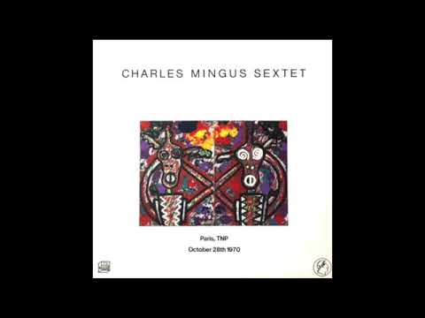 Charles Mingus - Paris TNP 19701028
