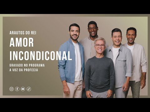 Amor incondicional - Arautos do Rei