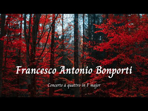 Concerto a quattro in F major - Francesco Antonio Bonporti 🎵