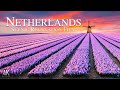 Netherlands 4K Relaxation Film | Aerial Drone 4K Holland & Amsterdam | Dutch Landscape & Chill Music