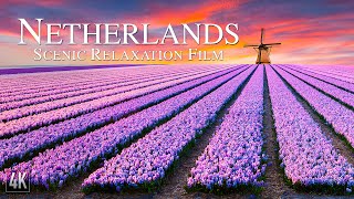 Netherlands 4K Relaxation Film | Aerial Drone 4K Holland & Amsterdam | Dutch Landscape & Chill Music