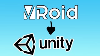 Tutorial - How to Bring your Vroid into Unity