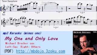 My One And Only Love / Mike Brecker Sax Karaoke