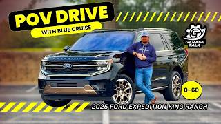 2025 Ford Expedition King Ranch // POV Drive with Hands Free Blue Cruise