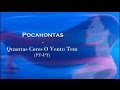 Pocahontas Quantas Cores O Vento Tem LETRA PT PT