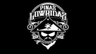 PINAS LOWRIDAZ (C'MON LETS RIDE) BY FLOW MATIC feat. MACKOY