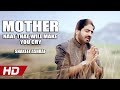 MOTHER NAAT THAT WILL MAKE YOU CRY NI KITHEY TUR GAI EN MAAYEN SHAKEEL ASHRAF HI TECH ISLAMIC
