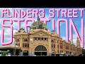 The History And Legacy Of Flinders Street Station