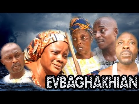 Evbaghakian [Part 1] - Latest Benin Movie 2017