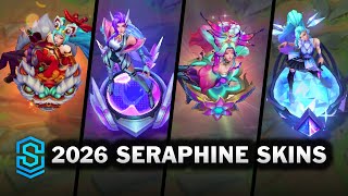 All Seraphine Skins 2026