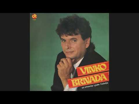 Vinko Brnada-Teče život kao rijeka-(Audio 1989)