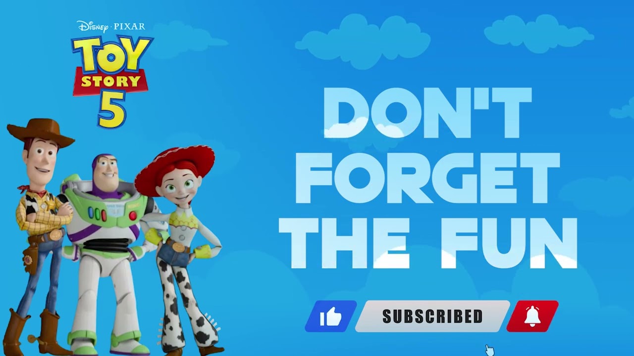 Toy Story 5 (2026) | Don't Forget The Fun – An Emotional Fanmade Song About Playtime