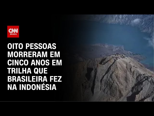 Morte de brasileira na Indonésia: 8 mortes em 5 anos em vulcão | CNN NOVO DIA
