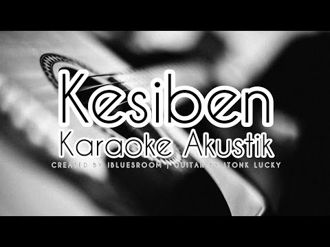 Kesiben - Yoyo S (Karaoke Akustik) Tarling Karaoke Akustik | Tarling Cirebonan | Tarling Indramayuan