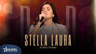 Stella Laura | As Mais Tocadas [Vol.3]