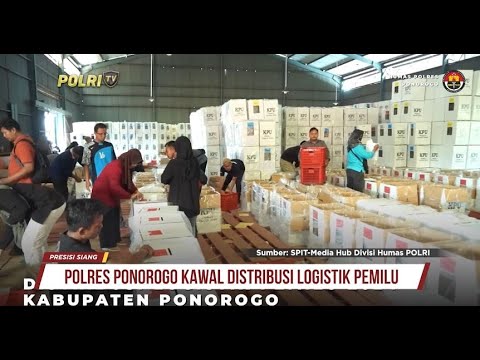DISTRIBUSI LOGISTIK PEMILU 2024 KABUPATEN PONOROGO