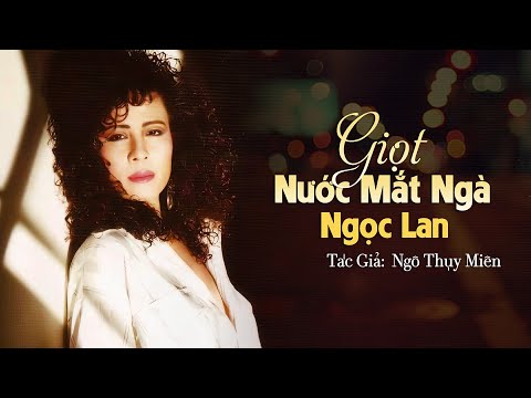 Giọt nước mắt ngà Sheet - Ngọc Lan