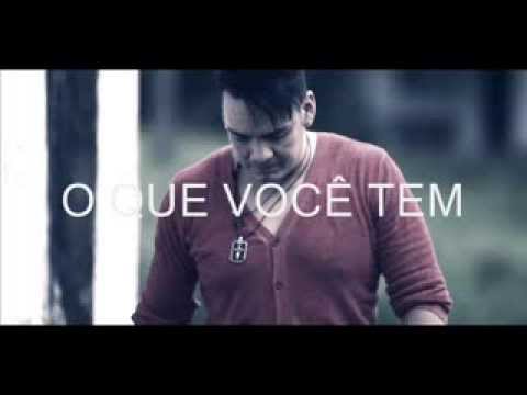 O Que Você Tem video