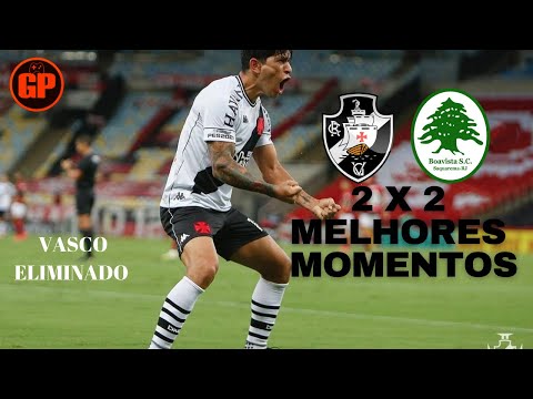 MELHORES MOMENTOS VASCO 2 x 2 BOA VISTA | CARIOCÃO | VASCO ELIMINADO | 18/04/2021.