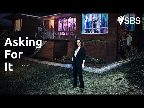 COMING TO SBS | ASKING FOR IT | PREMIERES 20 APRIL 8:30PM AEST | SBS AND SBS ON DEMAND