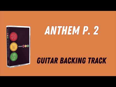 blink-182 - Anthem Part Two (Guitar Backing Track) #blink182 #travisbarker #markhoppus #tomdelonge