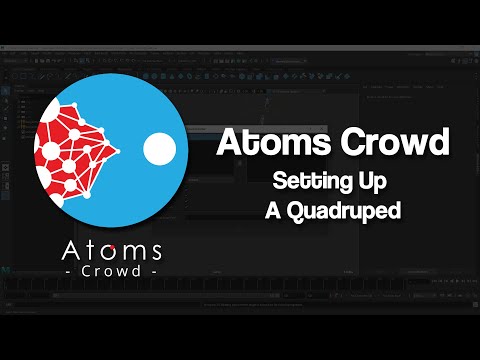Atoms Crowd - Setting up a quadruped