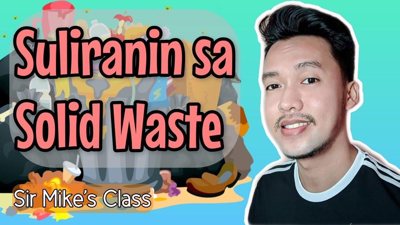 Putar video Ang Suliranin sa Solid Waste sekarang Ang Suliranin sa Solid Waste