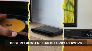 5 Best Region-Free 4K Blu-Ray Players 2026! ou NEED One of These!