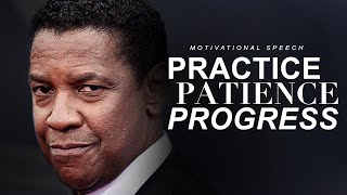 PRACTISE, PATIENCE, PROGRESS | Best Motivational Speech 2020
