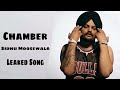 CHAMBER Sidhu Moosewala Official Song New Leaked Song Sidhumoosewala Chamber