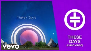 Take That - These Days (Lyric Video)