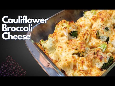 How To Make Cauliflower Cheese | Broccoli Cauliflower Cheese Sauce